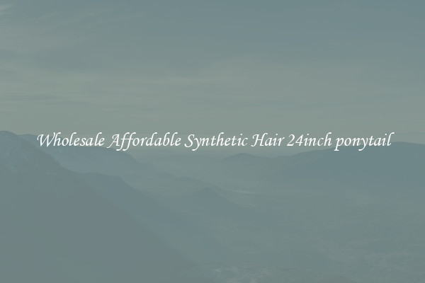 Wholesale Affordable Synthetic Hair 24inch ponytail
