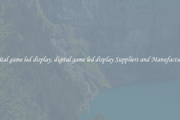 digital game led display, digital game led display Suppliers and Manufacturers