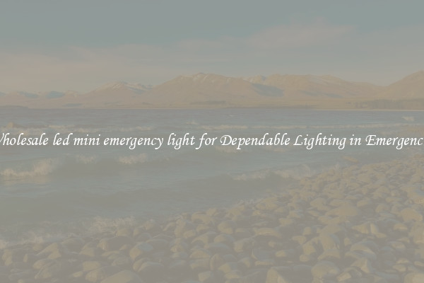 Wholesale led mini emergency light for Dependable Lighting in Emergencies